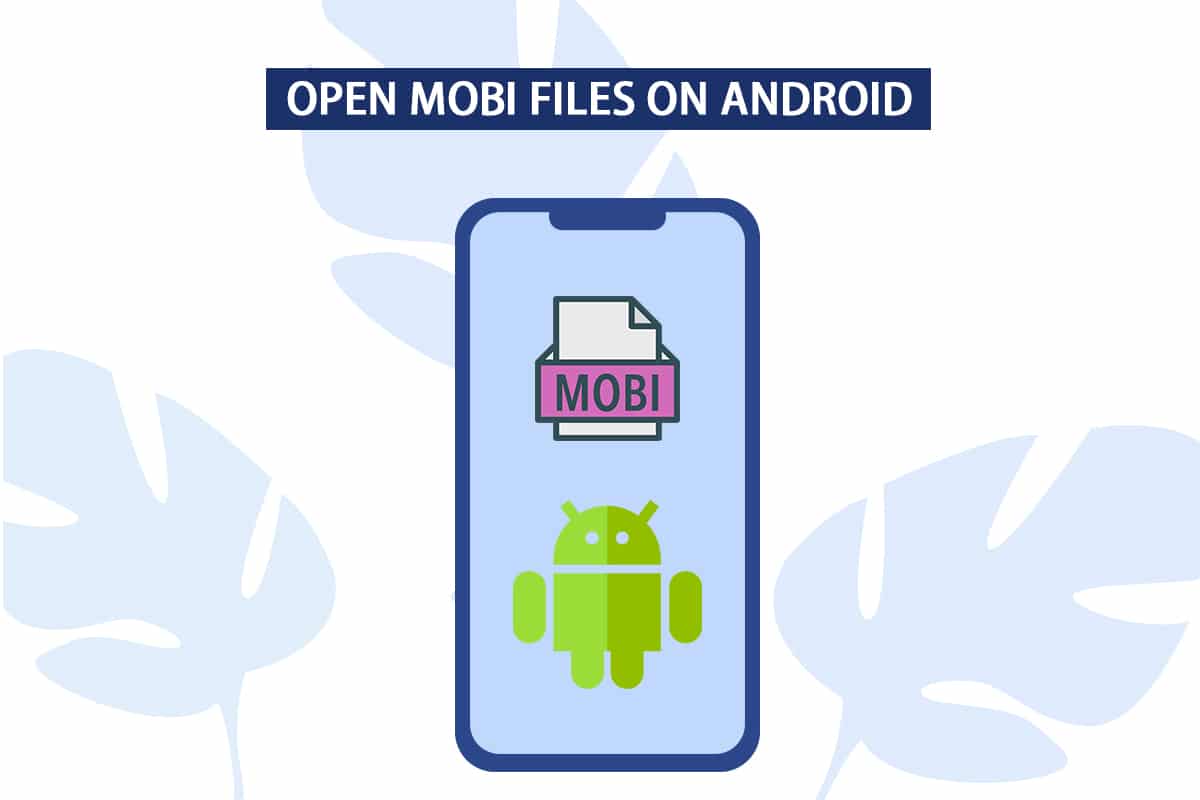 Comment ouvrir des fichiers MOBI sur Android