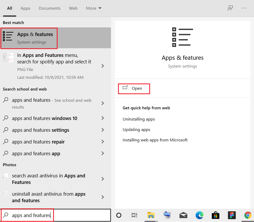 tapez applications et fonctionnalités et cliquez sur Ouvrir dans la barre de recherche de Windows 10.