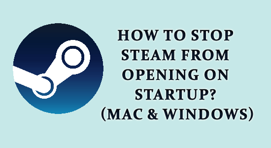 Comment empêcher Steam de s'ouvrir au démarrage