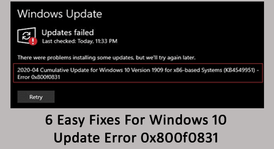 Erreur de mise à jour Windows 0x800f0831